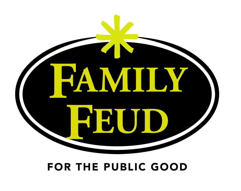 Family Feud for the Public Good